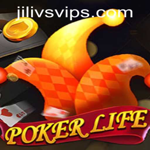 Exploring PokerLife: A New Era in Poker Gaming with JILIVS